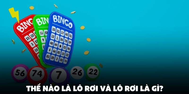 Lô Rơi Là Gì? Bí Quyết Thắng Lớn Tại 789P 
